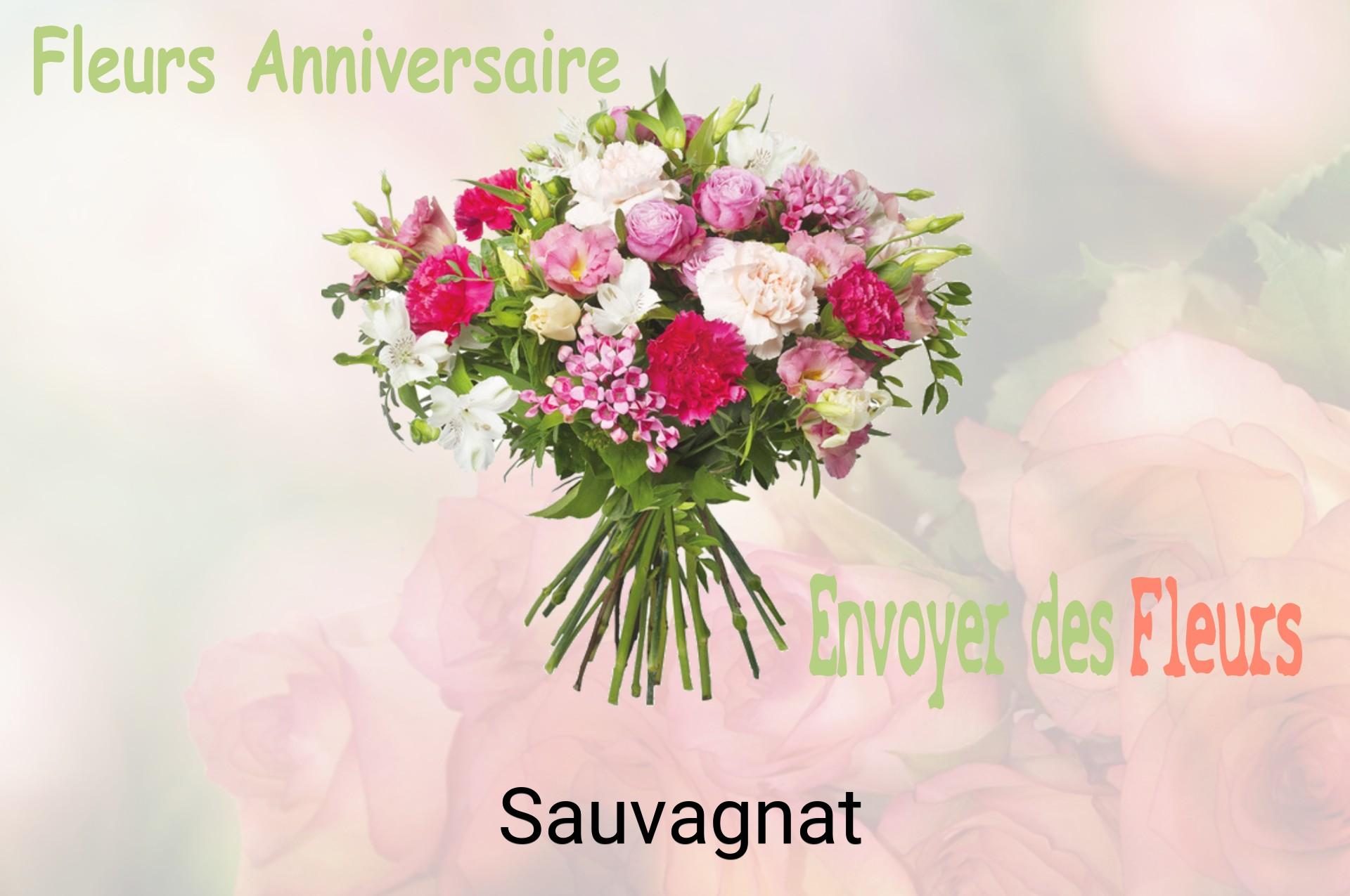 Bouquet de fleurs d’anniversaire livré à Sauvagnat