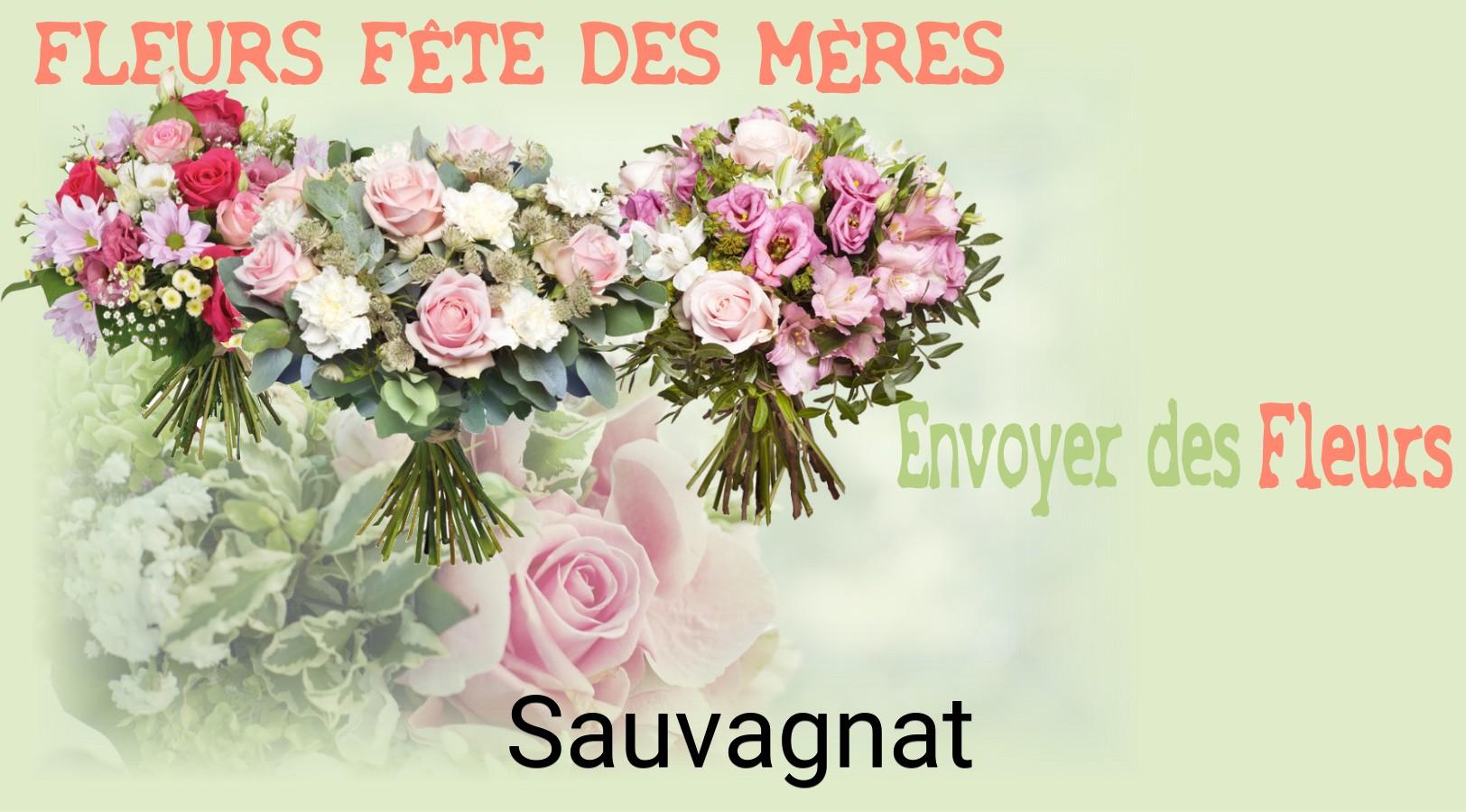 Bouquet de Fête des Mères livré à Sauvagnat